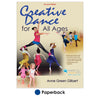 Planning Creative Dance Lessons Planning Creative Dance Lessons