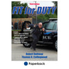 Learn the benefits of a healthy lifestyle for law enforcement officers Learn the benefits of a healthy lifestyle for law enforcement officers