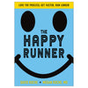 More running means better running…to a point More running means better running…to a point