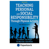 Assessing TPSR-related objectives Assessing TPSR-related objectives