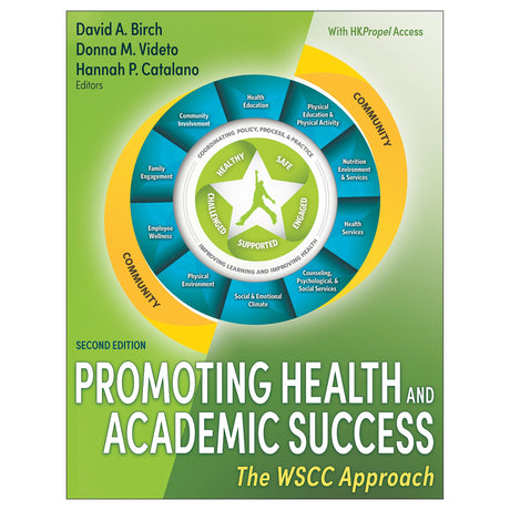 Promoting Health and Academic Success 2nd Edition Ebook With HKPropel Access