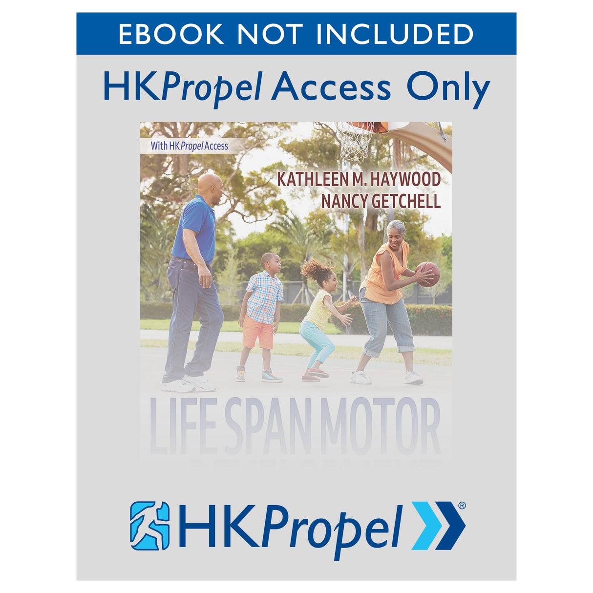 Life Span Motor Development 8th Edition HKPropel Access-Ebook not included