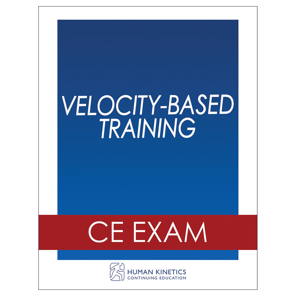 Velocity-Based Training Online CE Exam Without Book