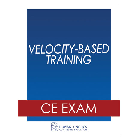 Velocity-Based Training Online CE Exam Without Book