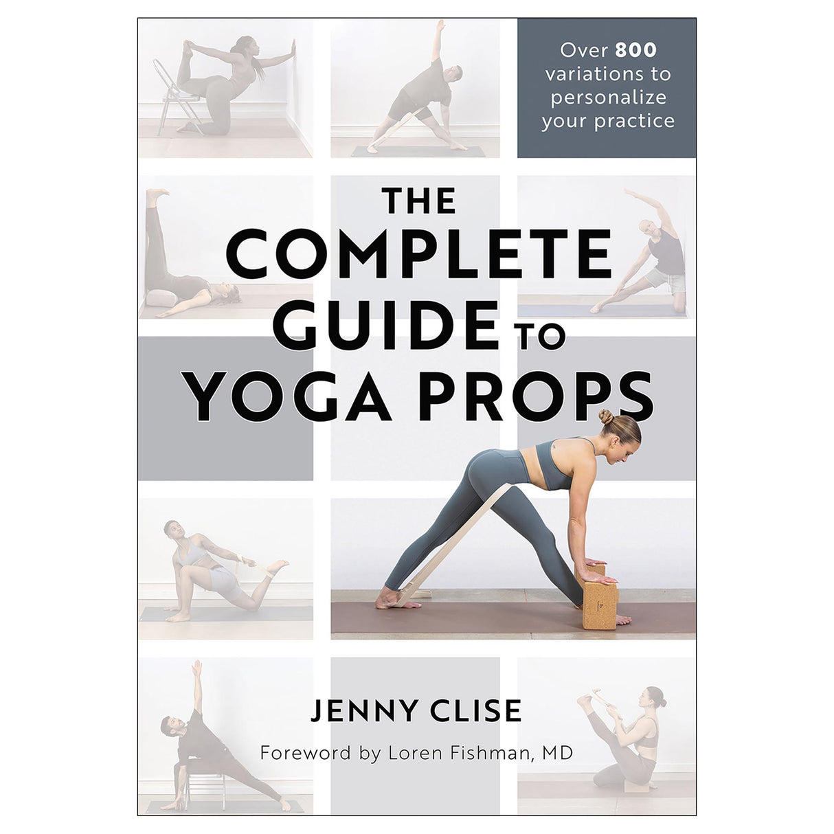 The Complete Guide to Yoga Props