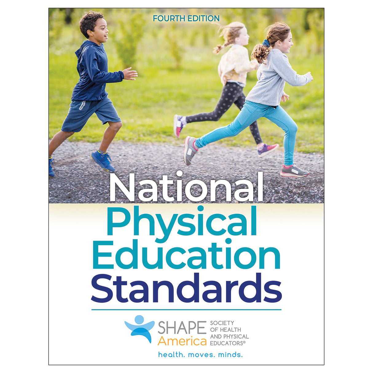 National Physical Education Standards-4th Edition