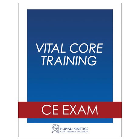 Vital Core Training Online CE Exam Without Book
