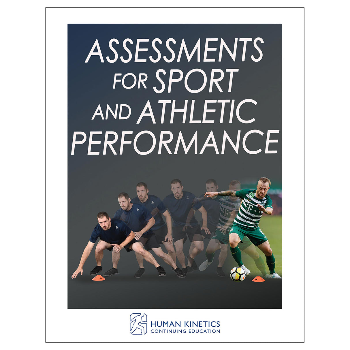 Assessments for Sport and Athletic Performance Online CE Exam With Print Book