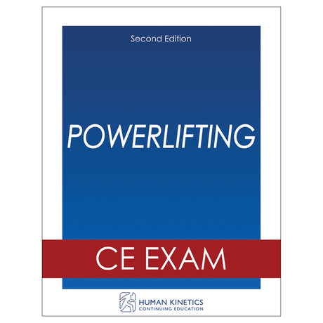 Powerlifting 2nd Edition Online CE Exam Without Book
