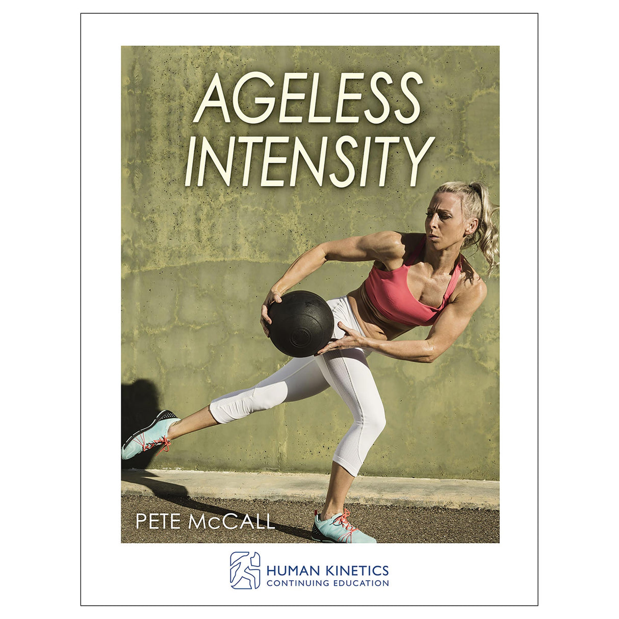 Ageless Intensity Online CE Exam With Print Book
