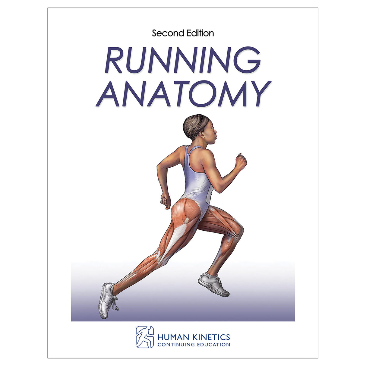 Running Anatomy 2nd Edition Online CE Exam With Print Book