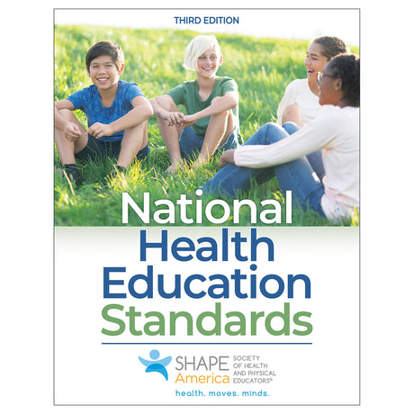 National Health Education Standards-3rd Edition