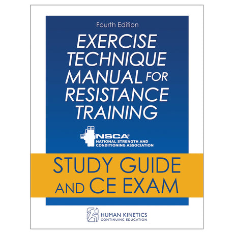 Exercise Technique Manual for Resistance Training 4th Edition Online CE Course Without Book