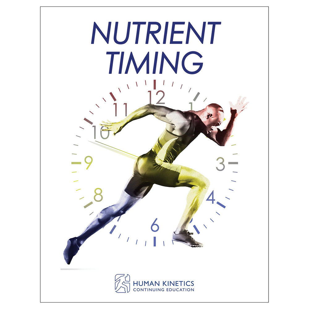 Nutrient Timing Online CE Exam With Print Book