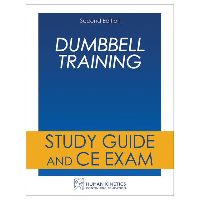 Dumbbell Training 2nd Edition Online CE Course Without Book