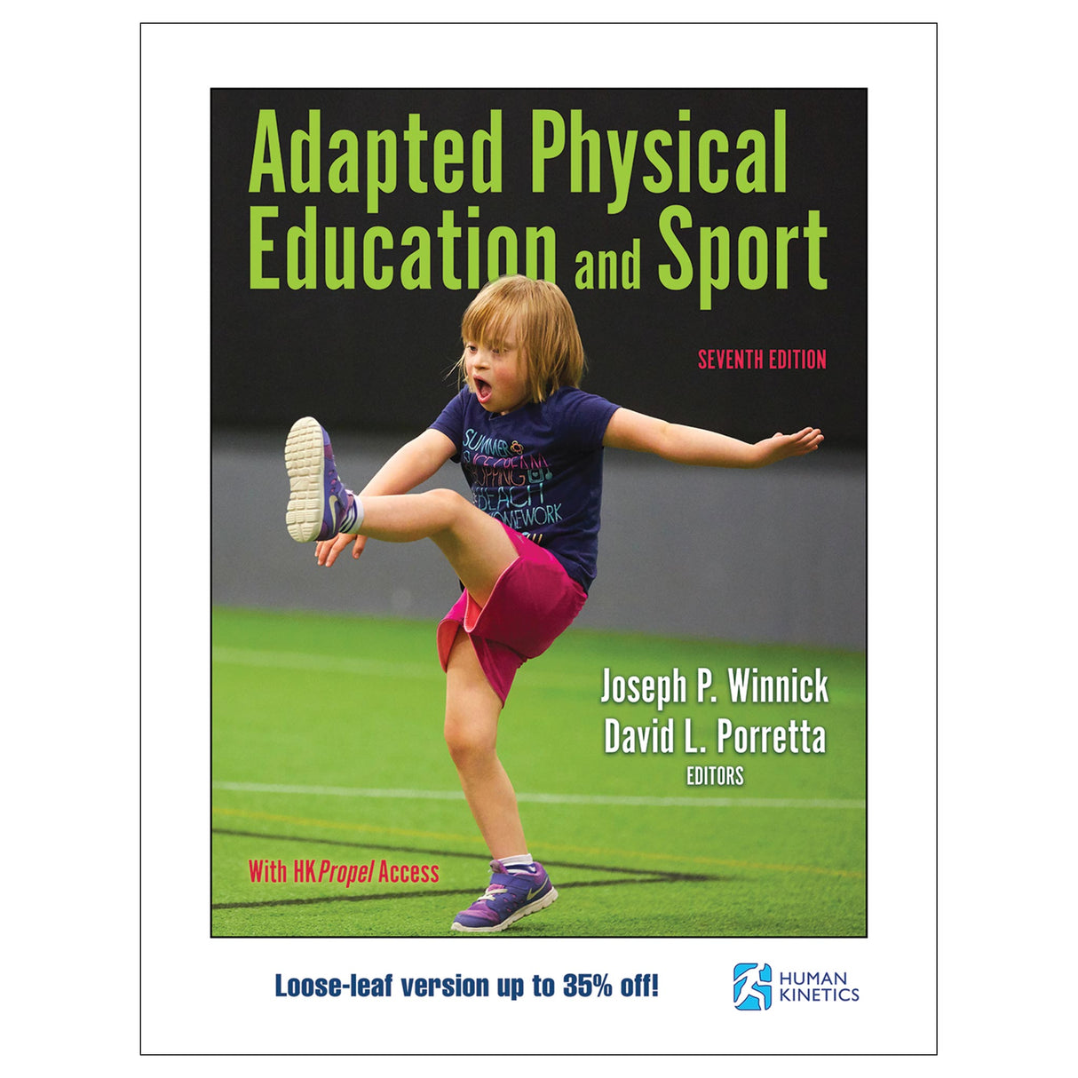 Adapted Physical Education and Sport 7th Edition With HKPropel Access-Loose-Leaf Edition