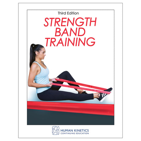 Strength Band Training 3rd Edition Online CE Exam With Print Book