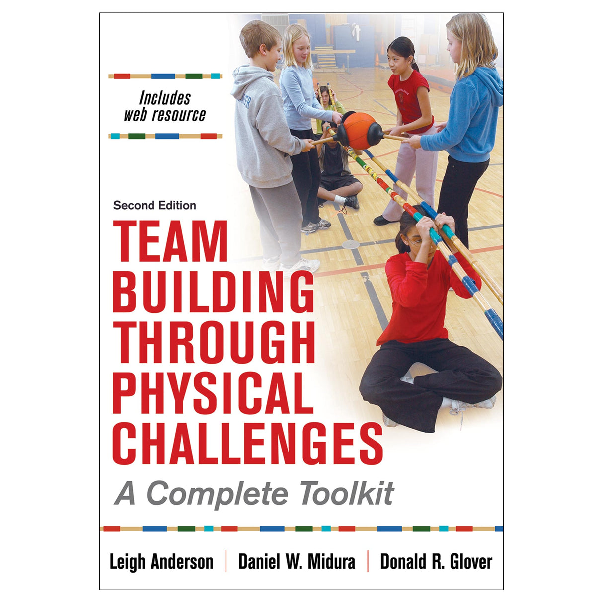 Team Building through Physical Challenges 2nd Edition