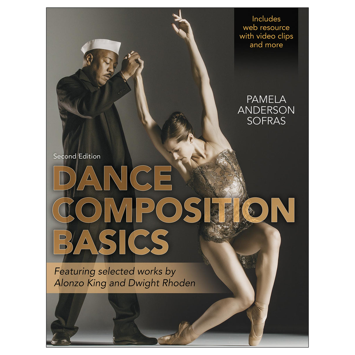 Dance Composition Basics 2nd Edition With Web Resource