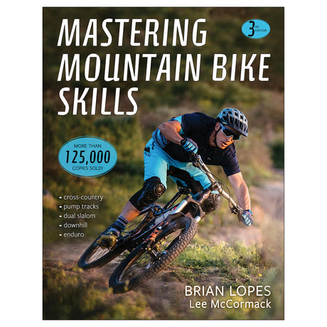 Mastering Mountain Bike Skills 3rd Edition