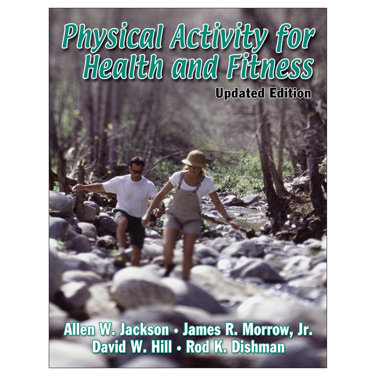 Physical Activity for Health and Fitness-Updated Edition