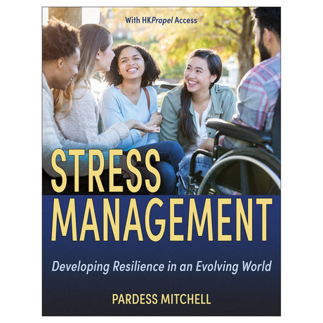 Stress Management With HKPropel Access