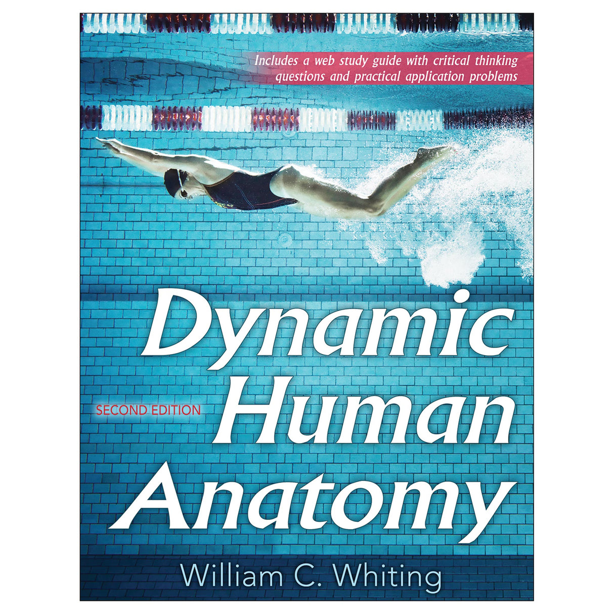 Dynamic Human Anatomy 2nd Edition With Web Study Guide