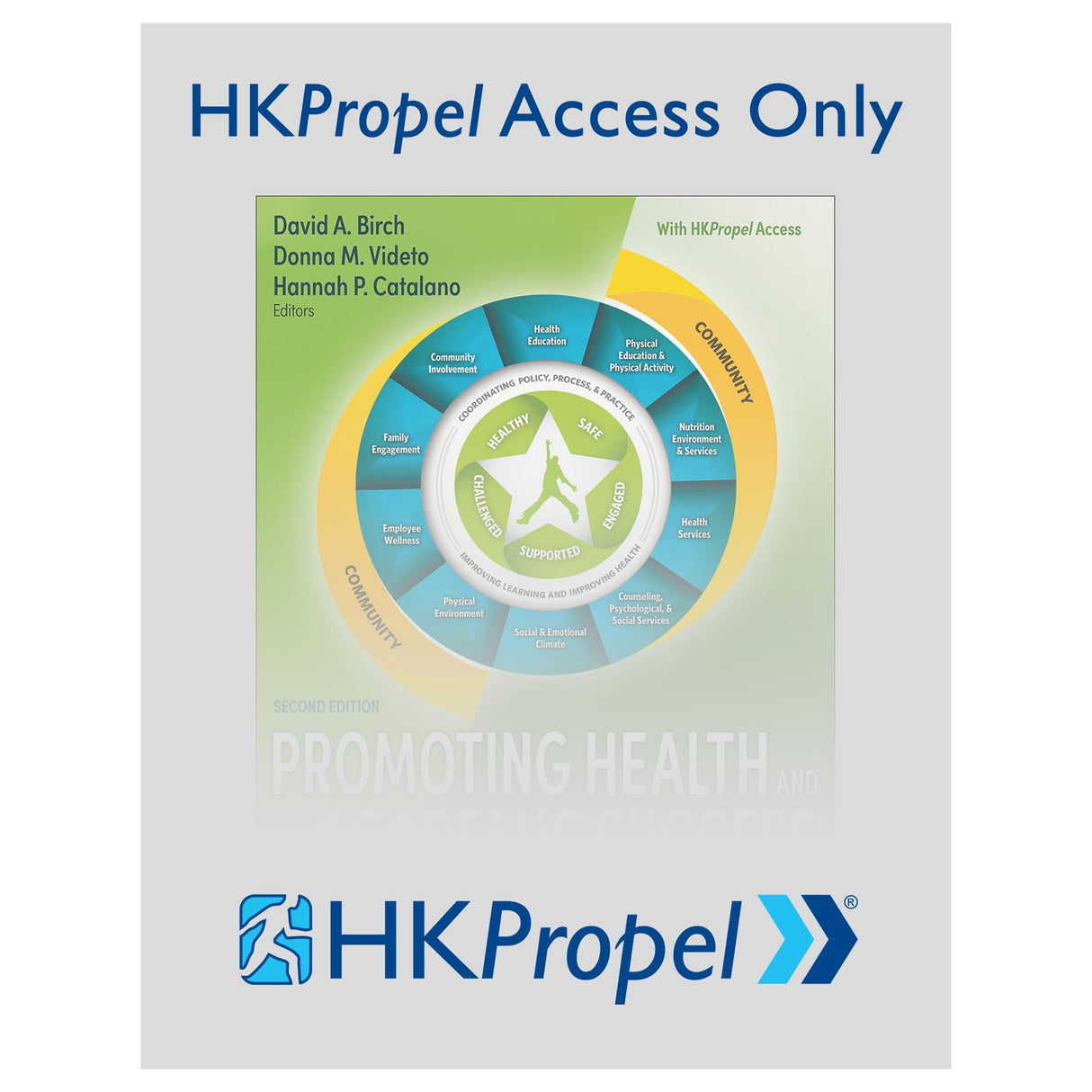 Promoting Health and Academic Success 2nd Edition HKPropel Access