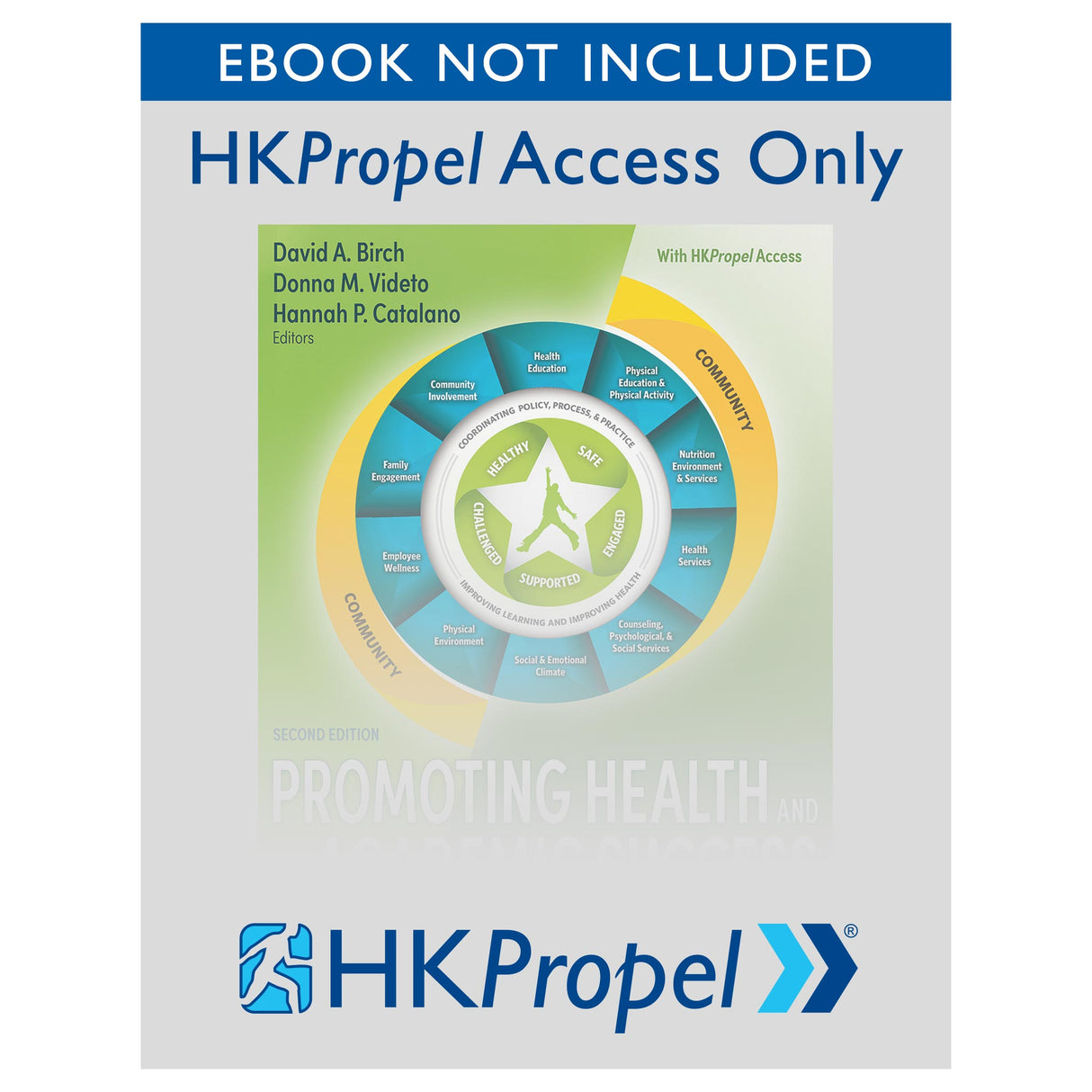 Promoting Health and Academic Success 2nd Edition HKPropel Access-Ebook not included
