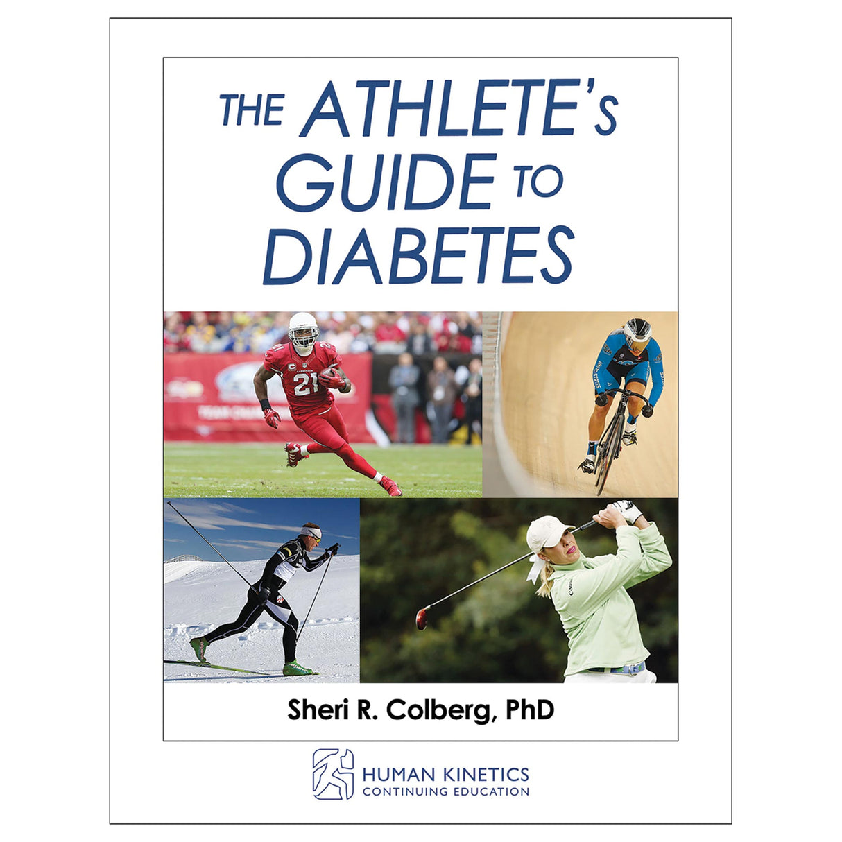 Athlete's Guide to Diabetes Online CE Exam With Ebook, The