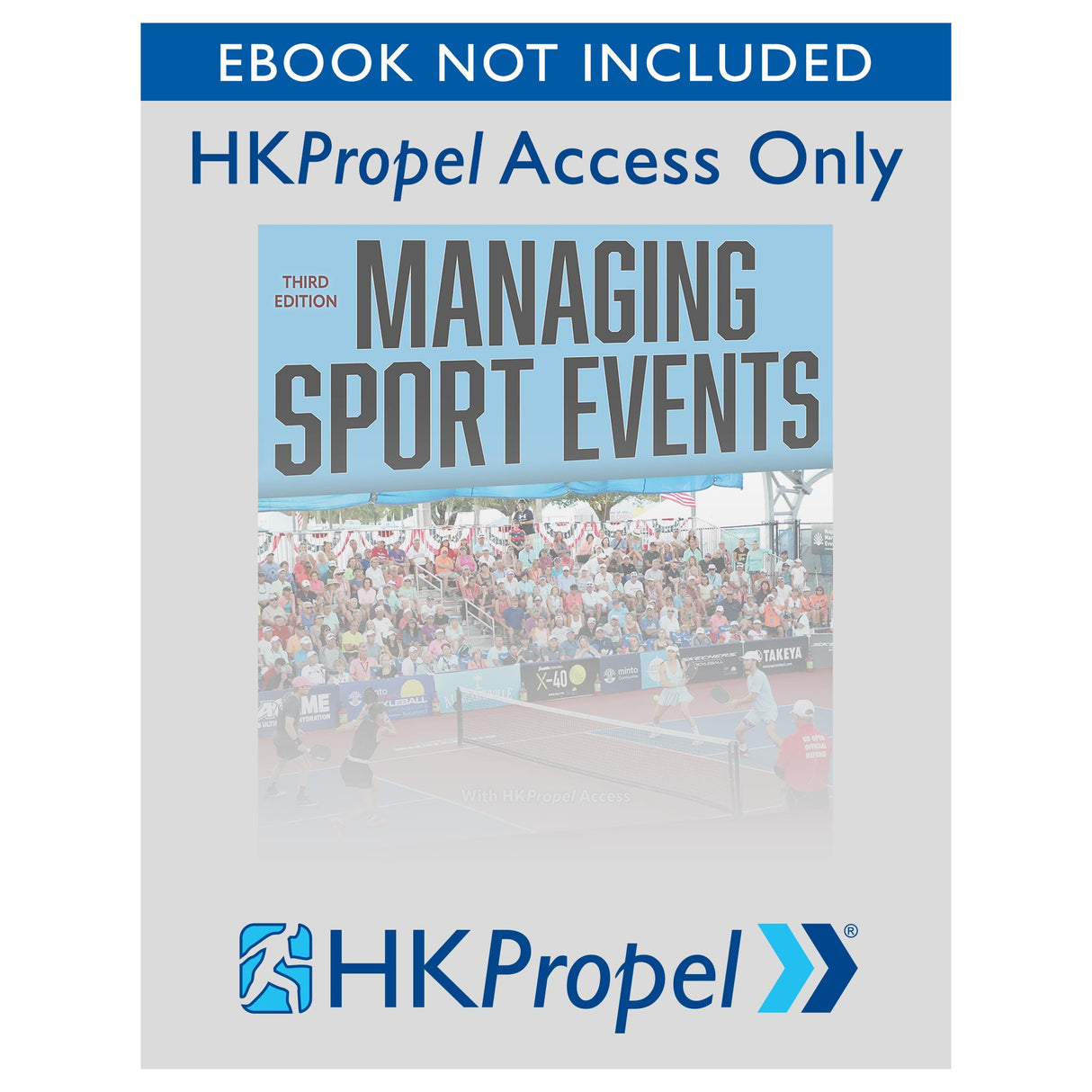 Managing Sport Events 3rd Edition HKPropel Access-Ebook not included