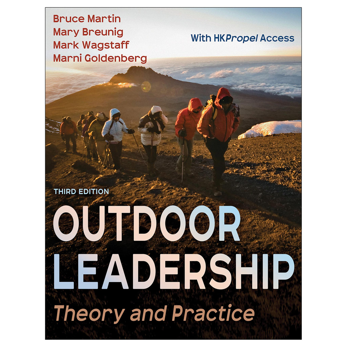 Outdoor Leadership 3rd Edition With HKPropel Access