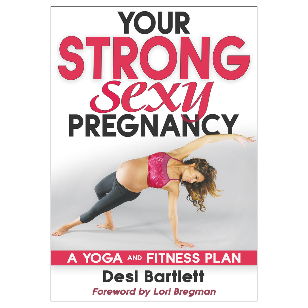 Your Strong, Sexy Pregnancy epub