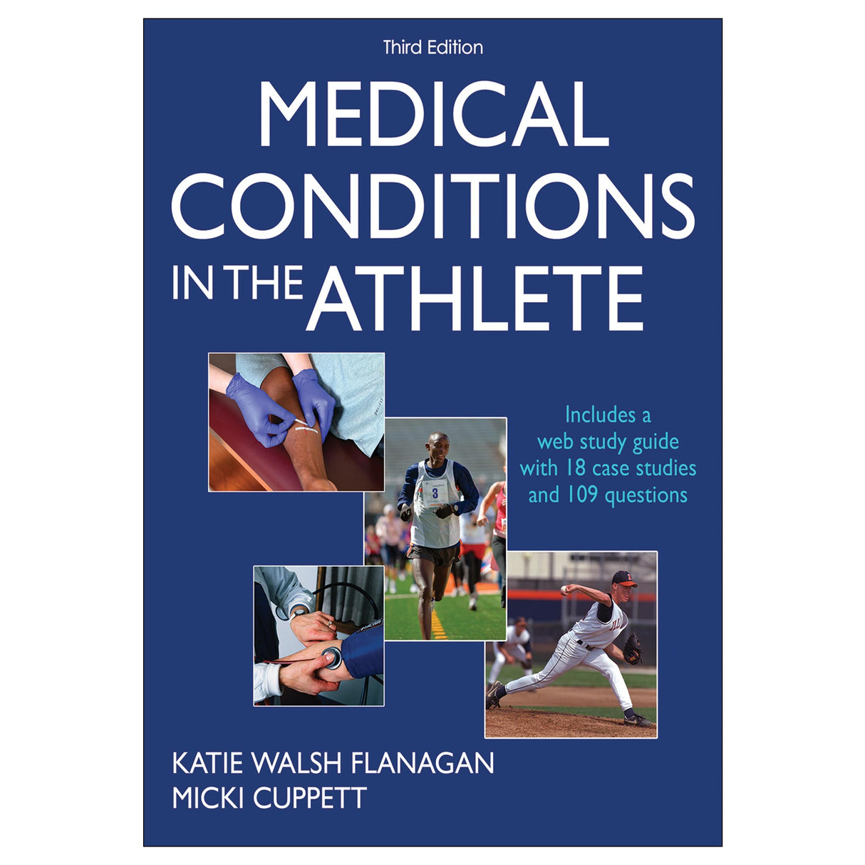 Medical Conditions in the Athlete 3rd Edition With Web Study Guide
