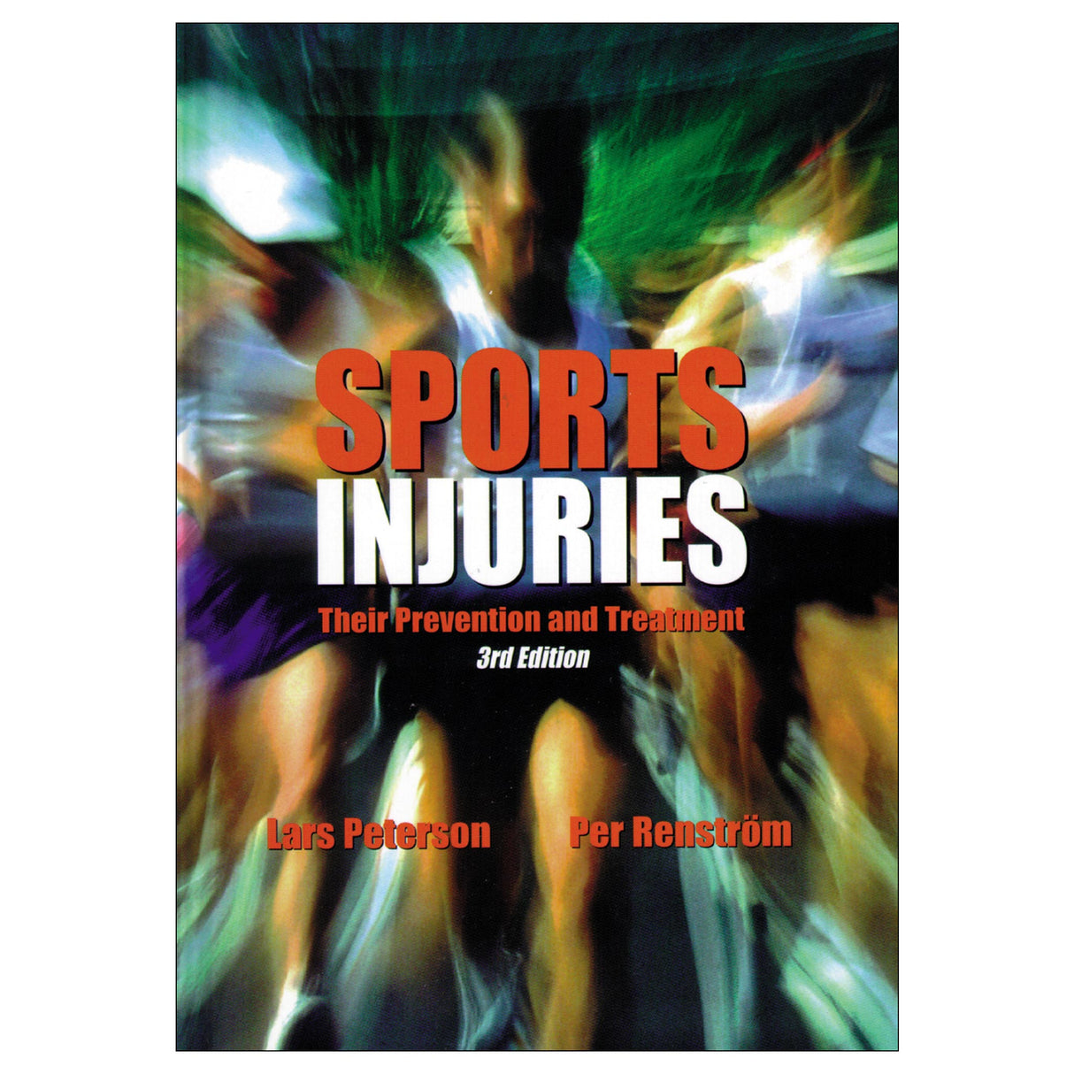 Sports Injuries-3rd Edition