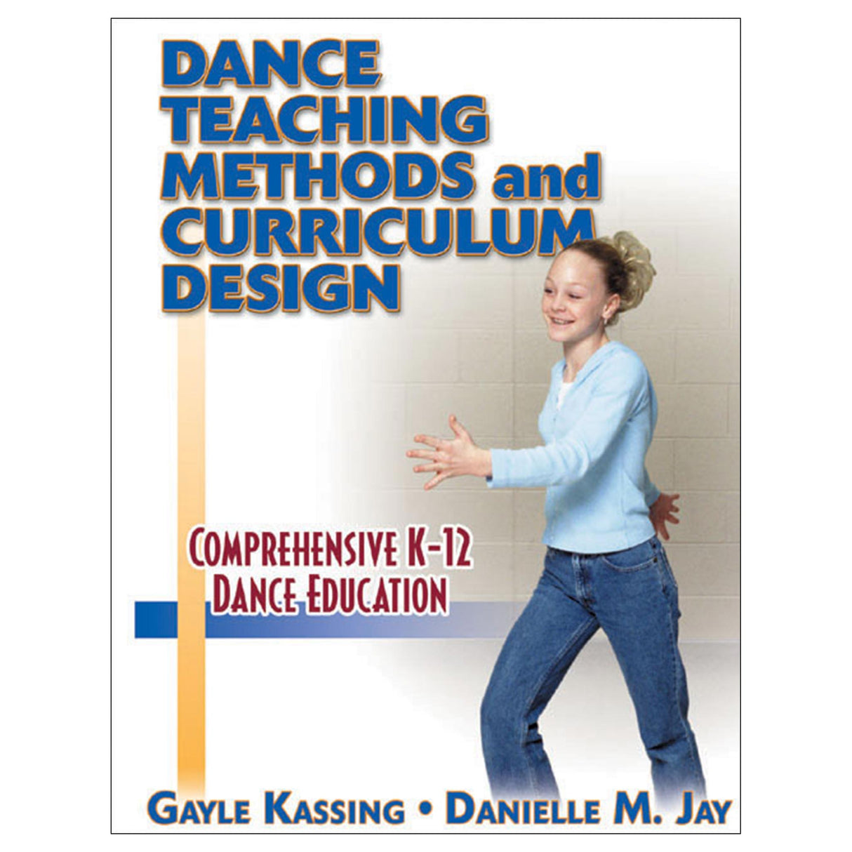 Dance Teaching Methods and Curriculum Design