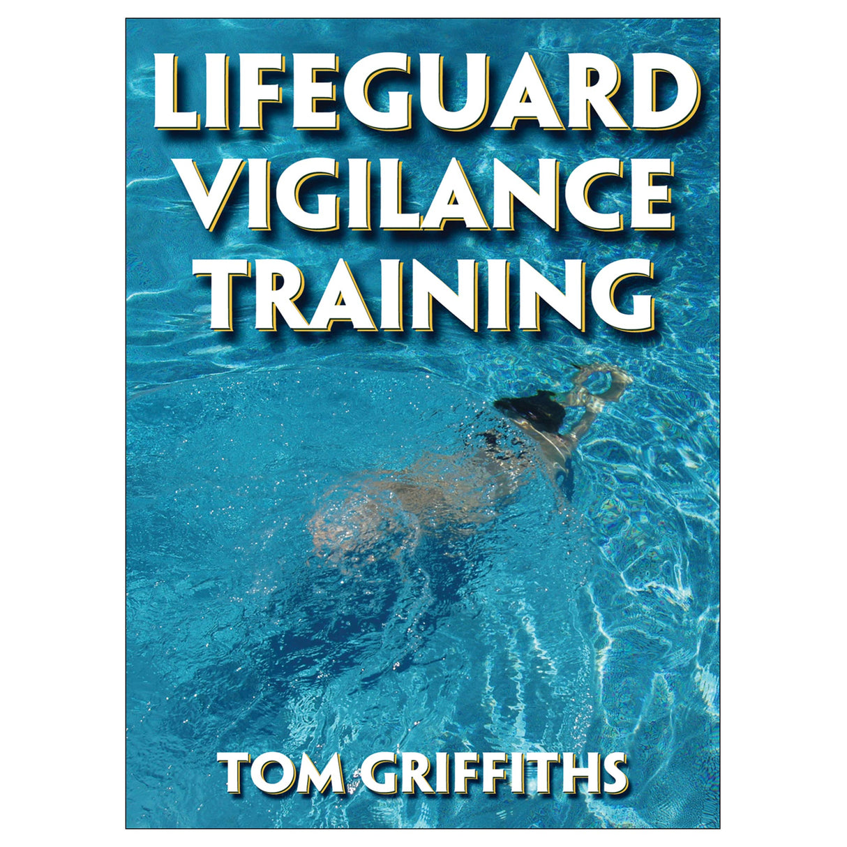 Lifeguard Vigilance Training DVD