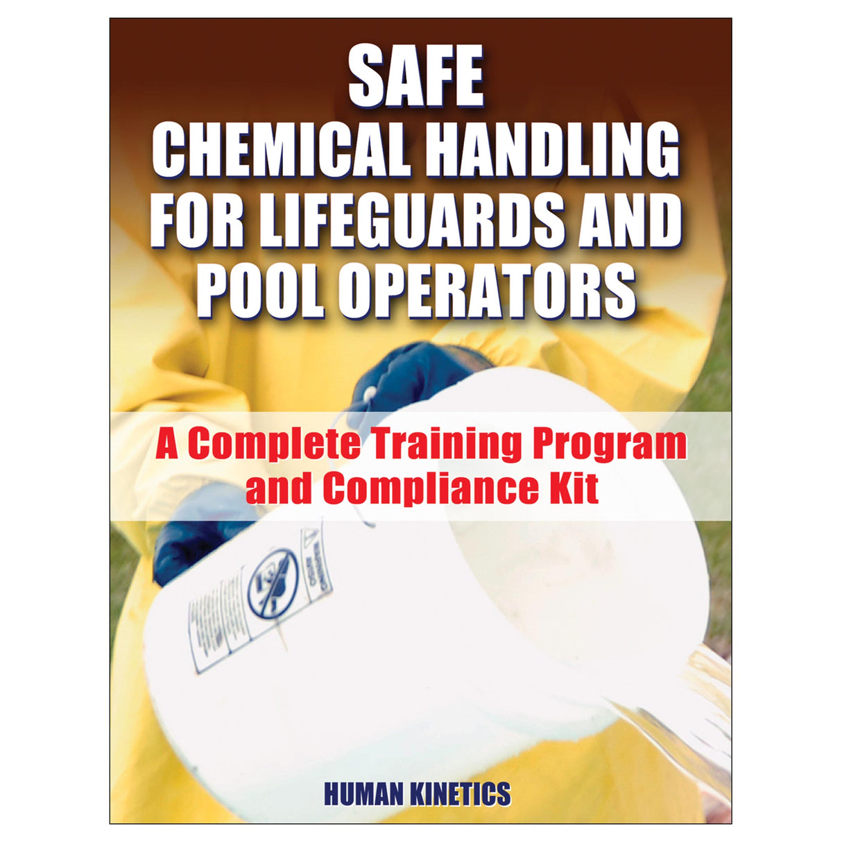 Safe Chemical Handling for Lifeguards and Pool Operators