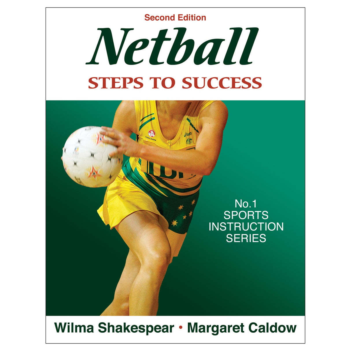 Netball: Steps to Success - 2nd Edition