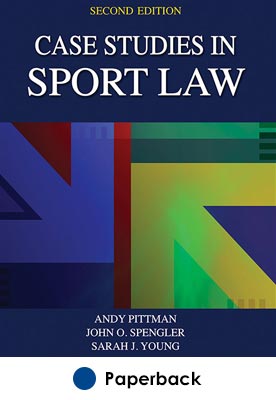 Case Studies in Sport Law-2nd Edition