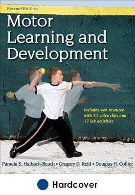Motor Learning and Development 2nd Edition With Web Resource