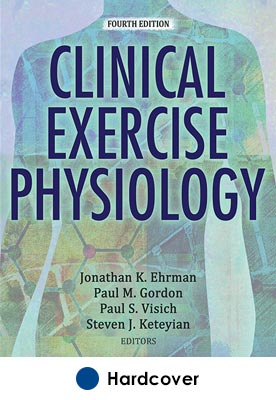 Clinical Exercise Physiology 4th Edition With Web Resource