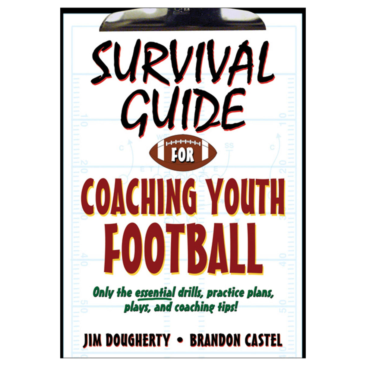 Survival Guide for Coaching Youth Football epub