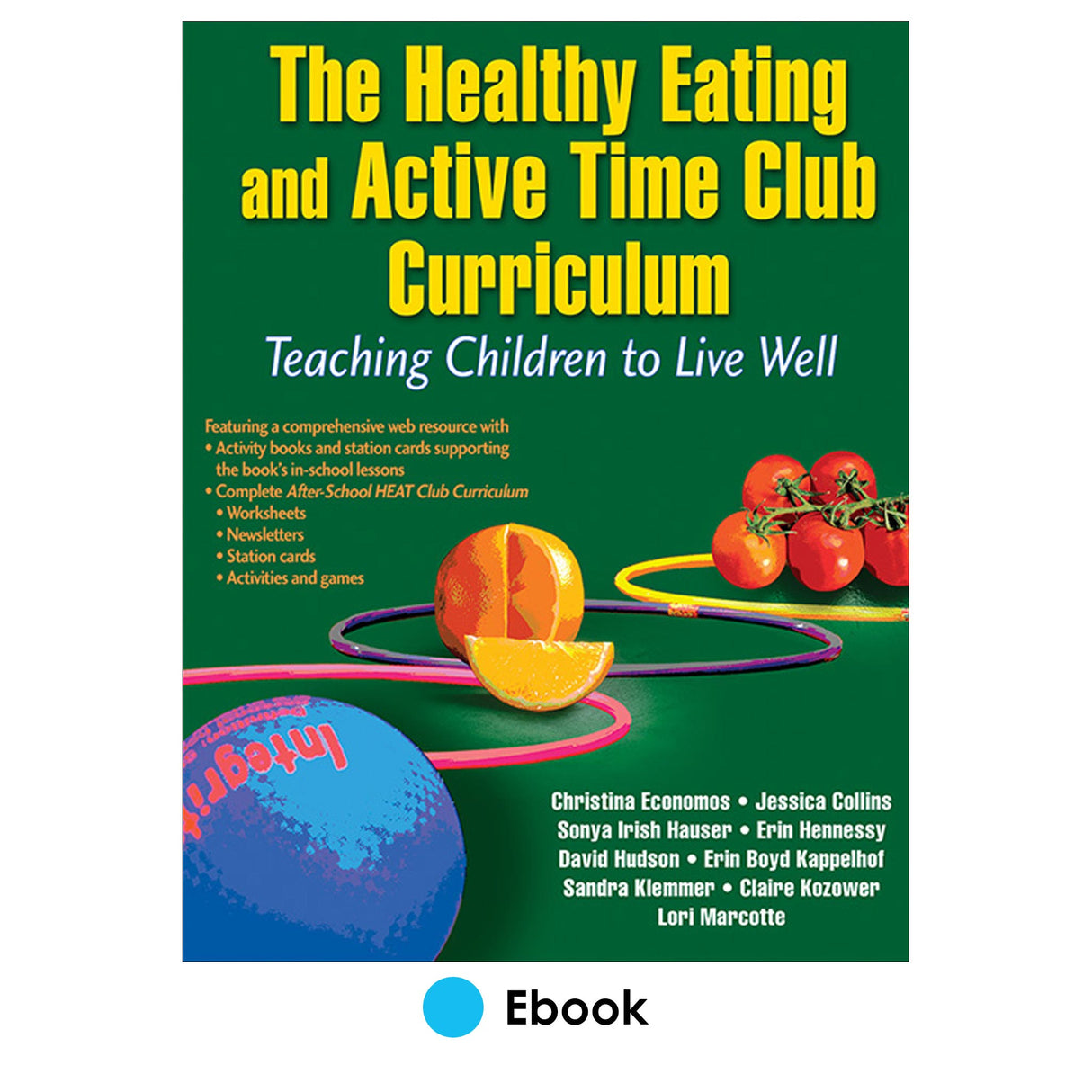 Healthy Eating and Active Time Club Curriculum epub With Web Resource, The
