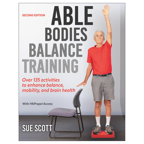 ABLE Bodies Balance Training 2nd Edition With HKPropel Access
