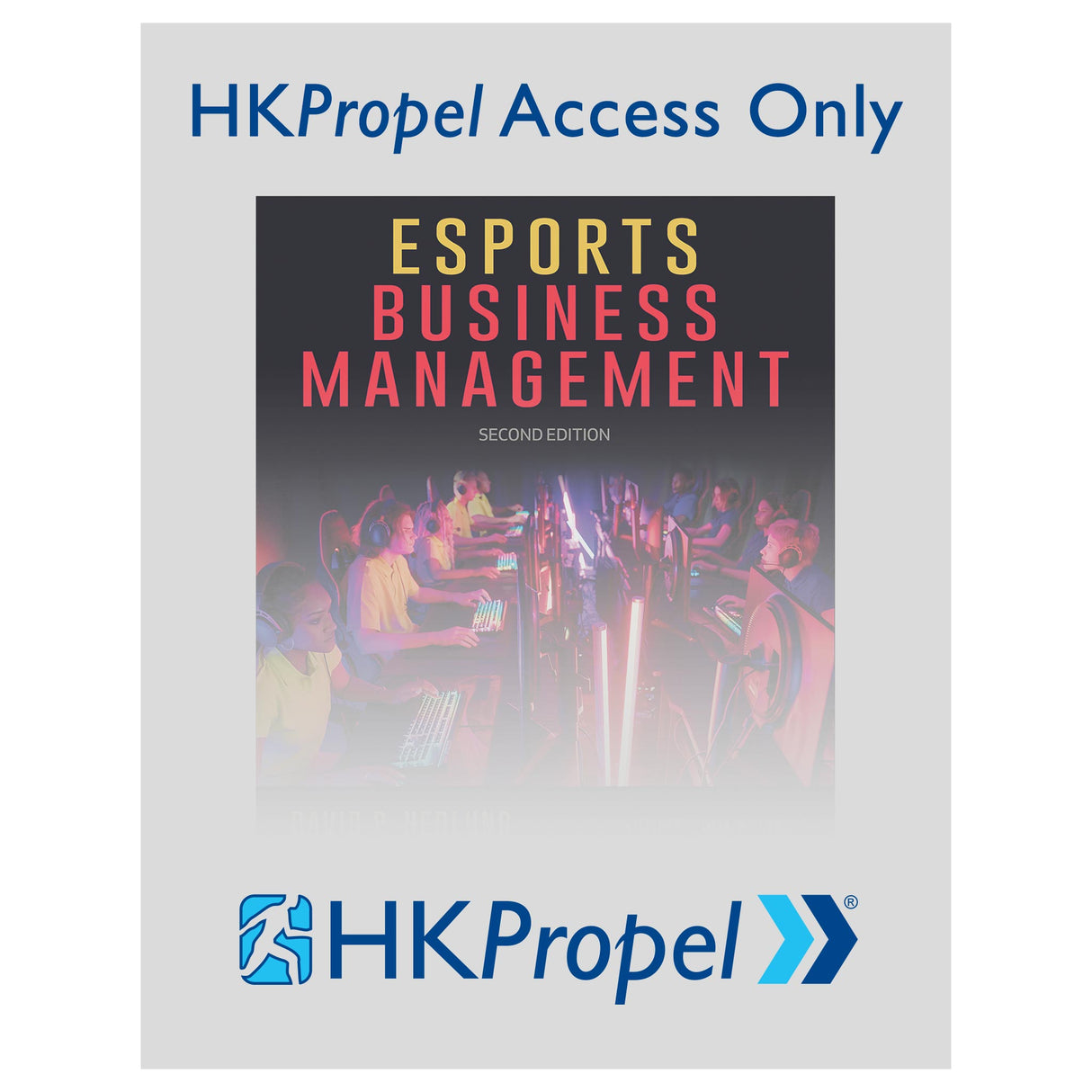 Esports Business Management 2nd Edition HKPropel Access