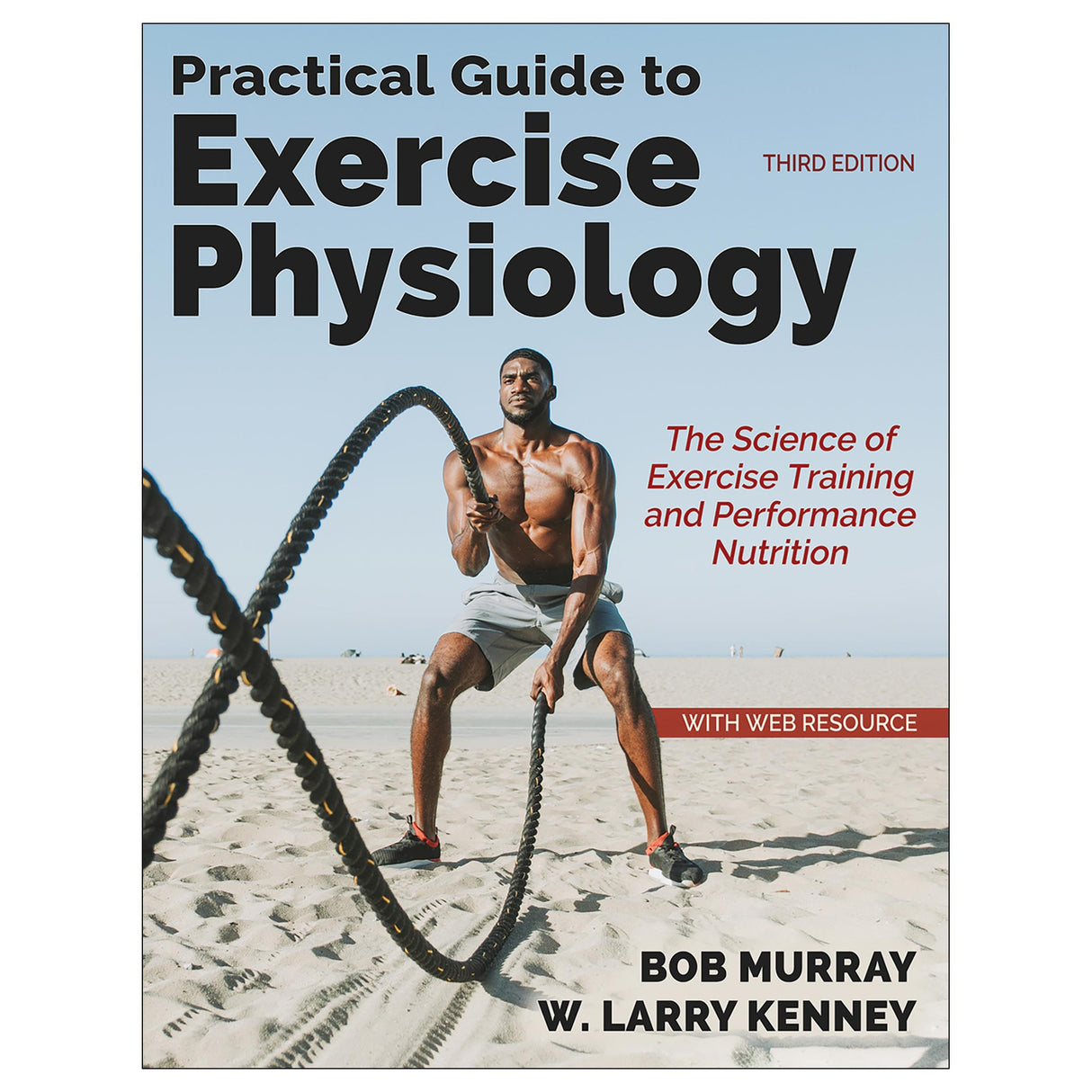 Practical Guide to Exercise Physiology 3rd Edition