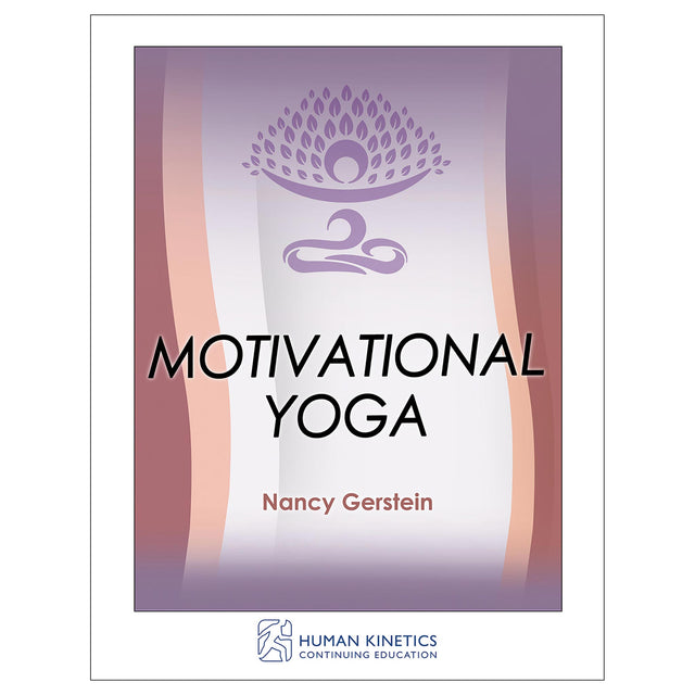 Motivational Yoga Online CE Exam With Ebook