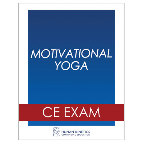Motivational Yoga Online CE Exam Without Book