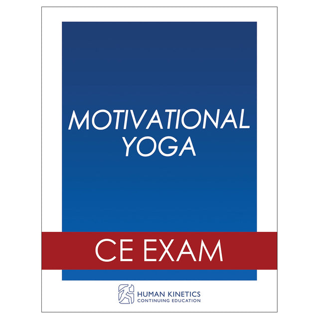 Motivational Yoga Online CE Exam Without Book